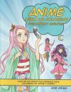 Anime libro de colorear para niños y adultos: Más de 40 divertidas páginas para colorear de anime y manga