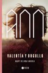 Ann, Valent&iacute;a y Orgullo