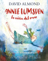 Annie Lumsden, La Niña Del Mar De David Almond