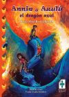 Annie y Azulú, el dragón azul