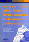 Anorexia y otras alteraciones de la conducta en la infancia y la adolescencia