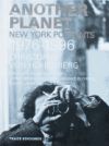 Another planet. New York portraits 1976-1996