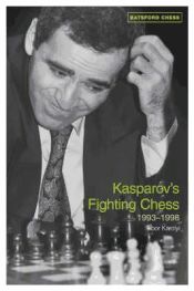 Portada de Kasparov's Fighting Chess 1993-1998