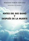 Antes del Big Bang y despuÃ©s de la muerte