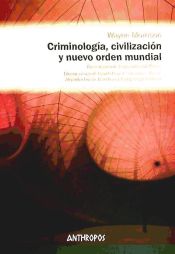 Portada de CRIMINOLOGIA CIVILIZACION Y NUEVO ORDEN MUNDIAL