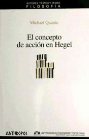 Portada de El concepto de acción en Hegel