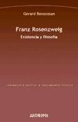 Portada de Franz Rosenzweig. Existencia y filosofía