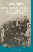 Portada de Historia crítica de la burguesía en Cataluña