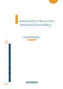Portada de Inmigración comunitaria: ¿discriminación inversa?