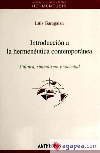 Introducción a la hermenéutica contemporánea