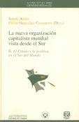 Portada de La nueva organizaci&oacute;n capitalista mundial vista desde el Sur, II