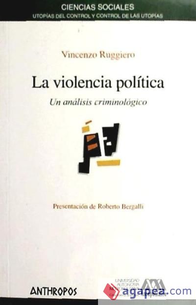 La violencia política. Un análisis criminológico