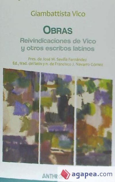 OBRAS IV REIVINDICACIONES DE VICO Y OTROS ESCRITOS LATINOS