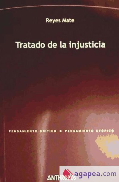 Tratado de la injusticia Tratado de la injusticia