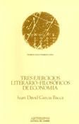 Portada de Tres ejercicios literario-filosóficos de Economía