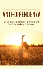 Portada de Anti dipendenza (Ebook)