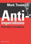 Anti-imperialismo: Patriotas y traidores