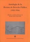 Antología de la Revista de Derecho Público (1932-1936)