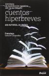 AntologÍa de microficción narrativa: 400 de los mejores cuentos hiperbreves