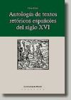 Antología de textos retóricos españoles del siglo XVI