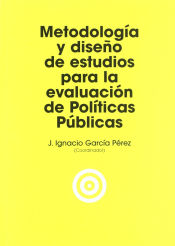 Portada de Metodología y diseño de estudios para la evaluación de políticas públicas