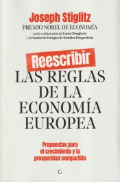 Portada de Reescribir las reglas de la economía europea