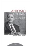 Antonio Fontán. Un héroe de la libertad