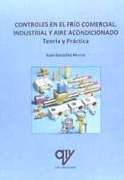 Portada de Controles en el frío comercial, industrial y aire acondicionado