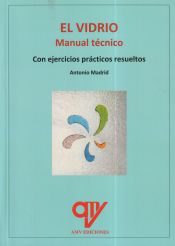 Portada de El vidrio. Manual práctico