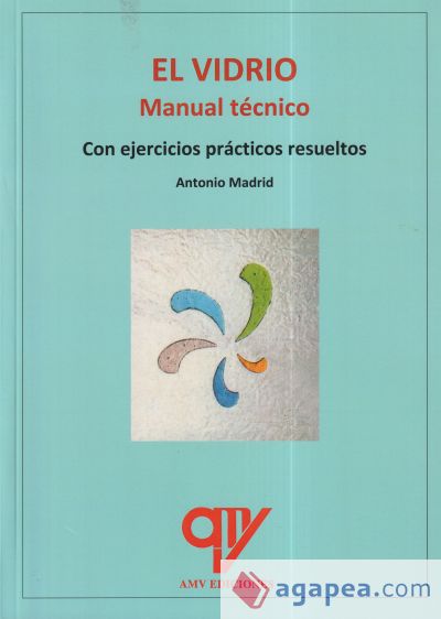 El vidrio. Manual práctico