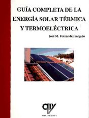 Portada de Guía completa de la energía solar térmica y termoeléctrica