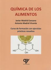 Portada de Qu&iacute;mica de los alimentos: Curso de formaci&oacute;n