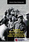 Antonio Ramos Espejo: Un periodista para un pueblo