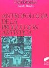 Antropología de la producción artística