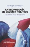 Antropologia en devenir político
