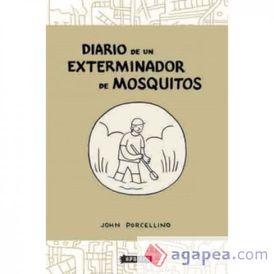 Diario de un exterminador de mosquitos