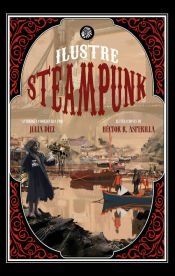 Portada de Ilustre Steampunk