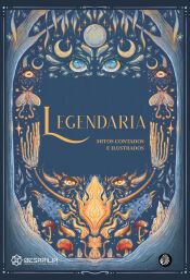 Portada de Legendaria: Mitos contados e ilustrados