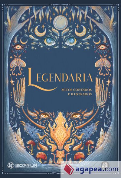 Legendaria: Mitos contados e ilustrados Legendaria: Mitos contados e ilustrados