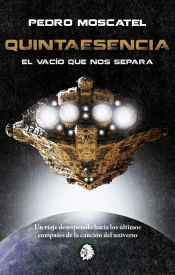 Portada de QUINTAESENCIA EL VACIO QUE NOS SEPARA