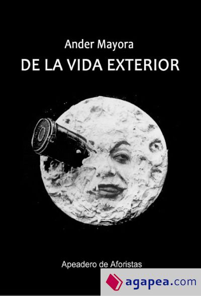 DE LA VIDA EXTERIOR