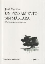 Portada de UN PENSAMIENTO SIN MÁSCARA