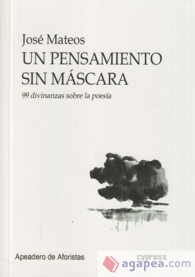 UN PENSAMIENTO SIN MÁSCARA