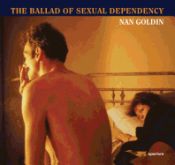 Portada de Nan Goldin: The Ballad of Sexual Dependency