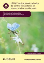 Portada de Aplicación de métodos de control fitosanitarios en plantas, suelo e instalaciones. AGAH0108 (Ebook)