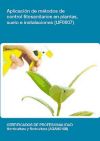 Aplicación de métodos de control fitosanitarios en plantas, suelo e instalaciones. Certificados de profesionalidad. Fruticultura