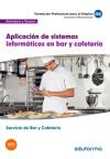 Aplicación de sistemas informáticos en bar y cafetería. Certificado de profesionalidad. Servicios de bar y cafetería