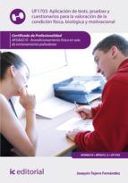 Portada de Aplicación de tests, pruebas y cuestionarios para la valoración de la condición física, biológica y motivacional. AFDA0210 (Ebook)