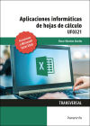 Aplicaciones informáticas de hojas de cálculo. Microsoft Excel 2016. UF0321