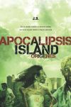 Apocalipsis island. Orígenes